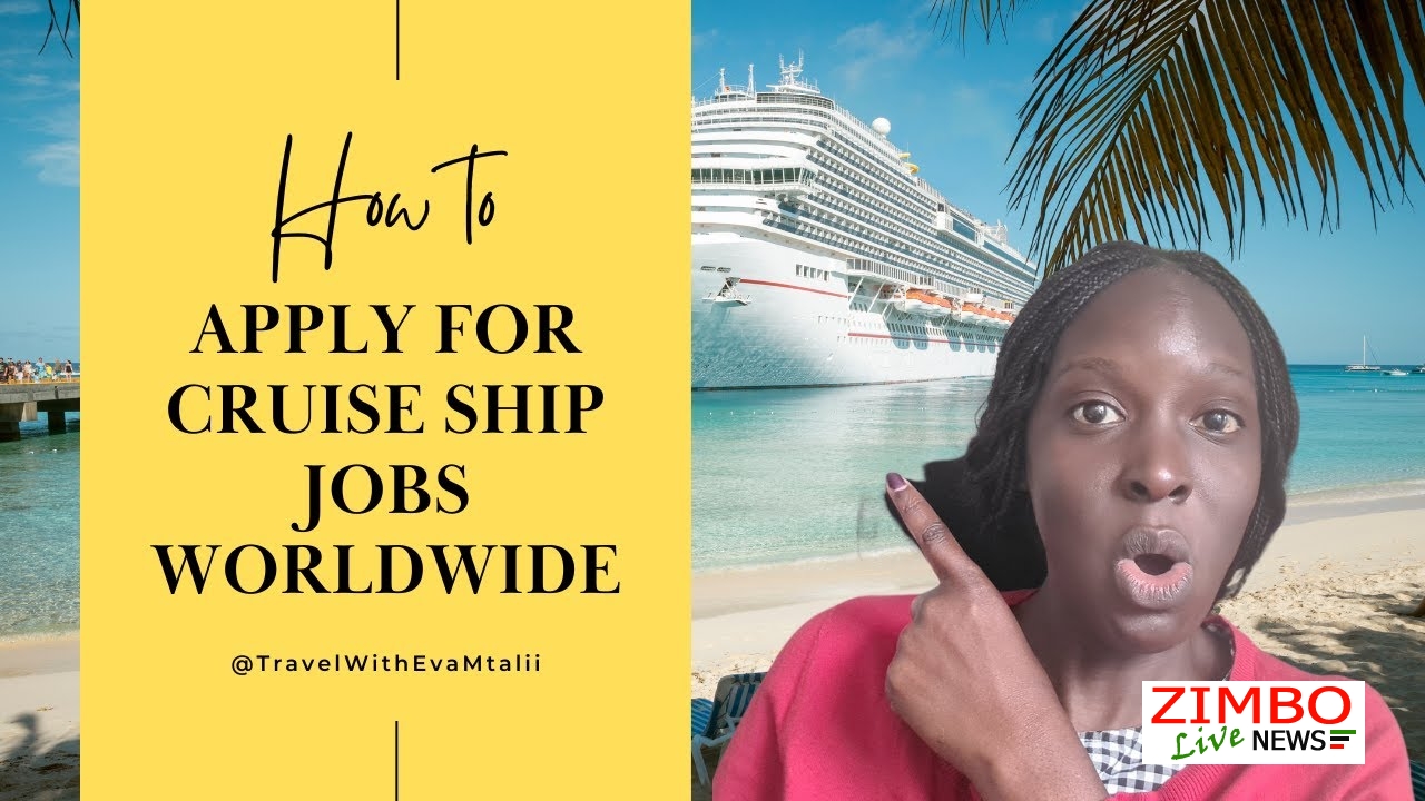 cruise ship jobs for zimbabweans 2022